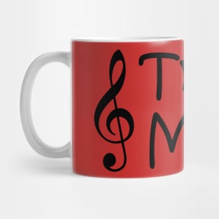 Treble Maker Mug